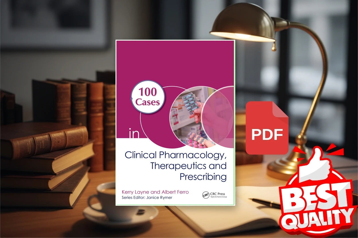 Cover for 100 cases in clinical pharmacology, therapeutics and prescribing (Kerry Layne Albert Ferro)