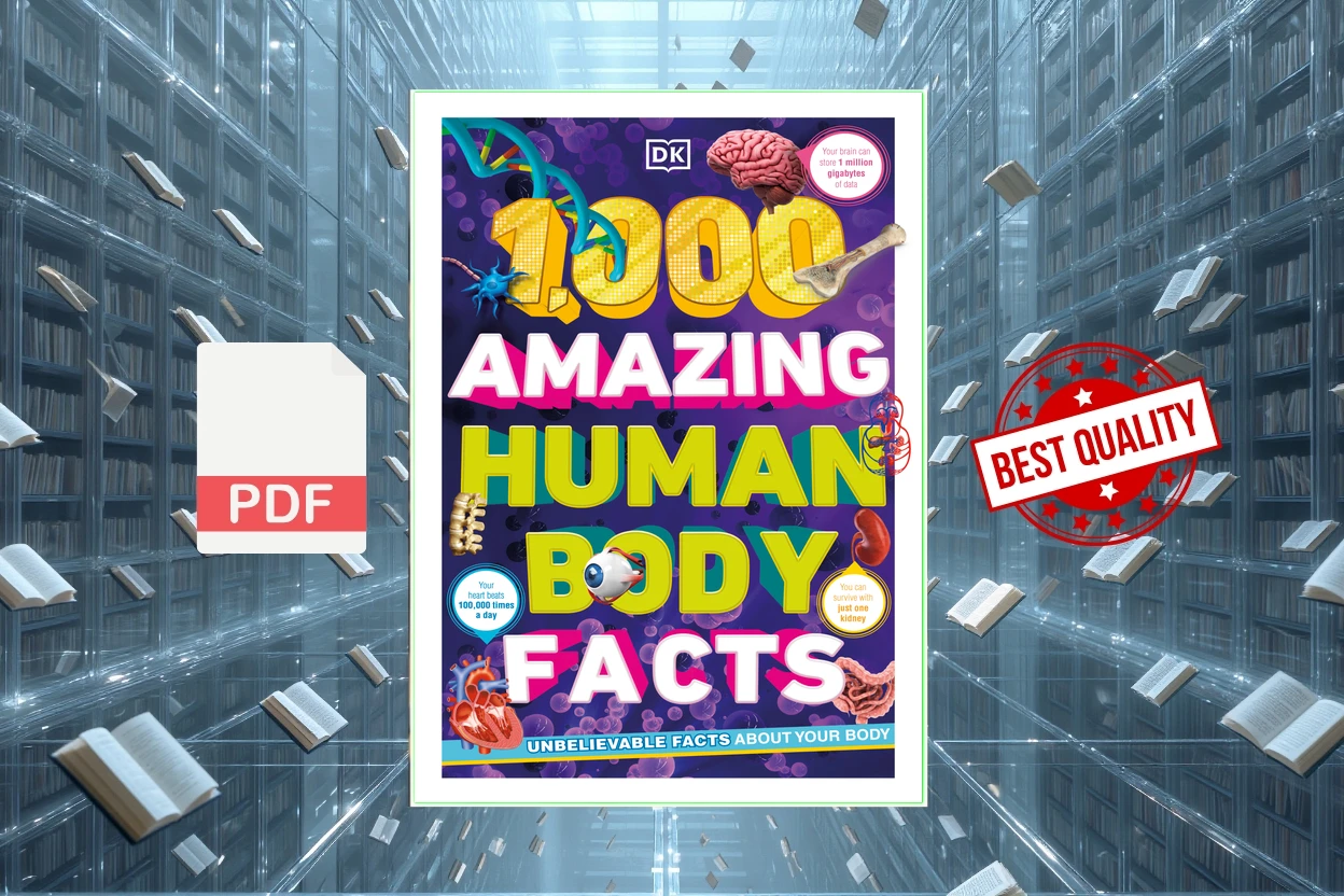Cover for 1,000 Amazing Human Body Facts (DK)