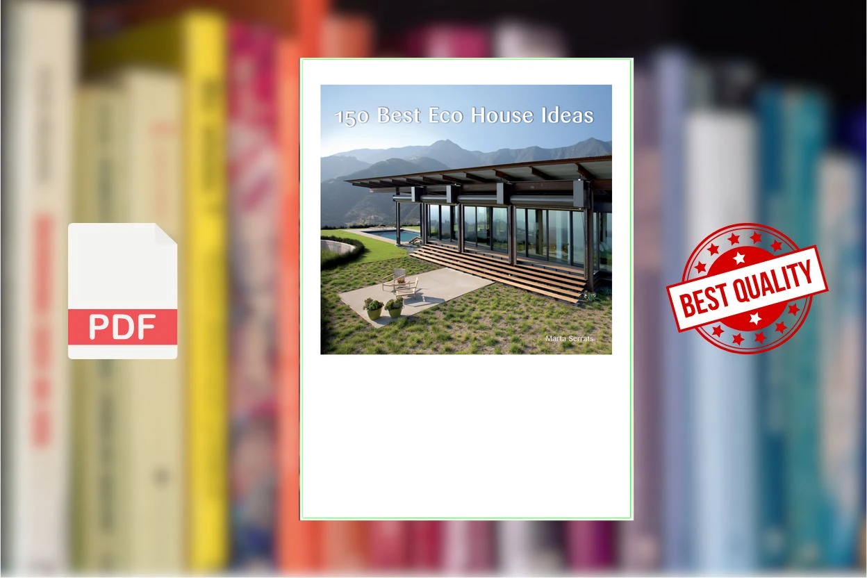 Cover for 150 Best Eco House Ideas (Marta Serrats)