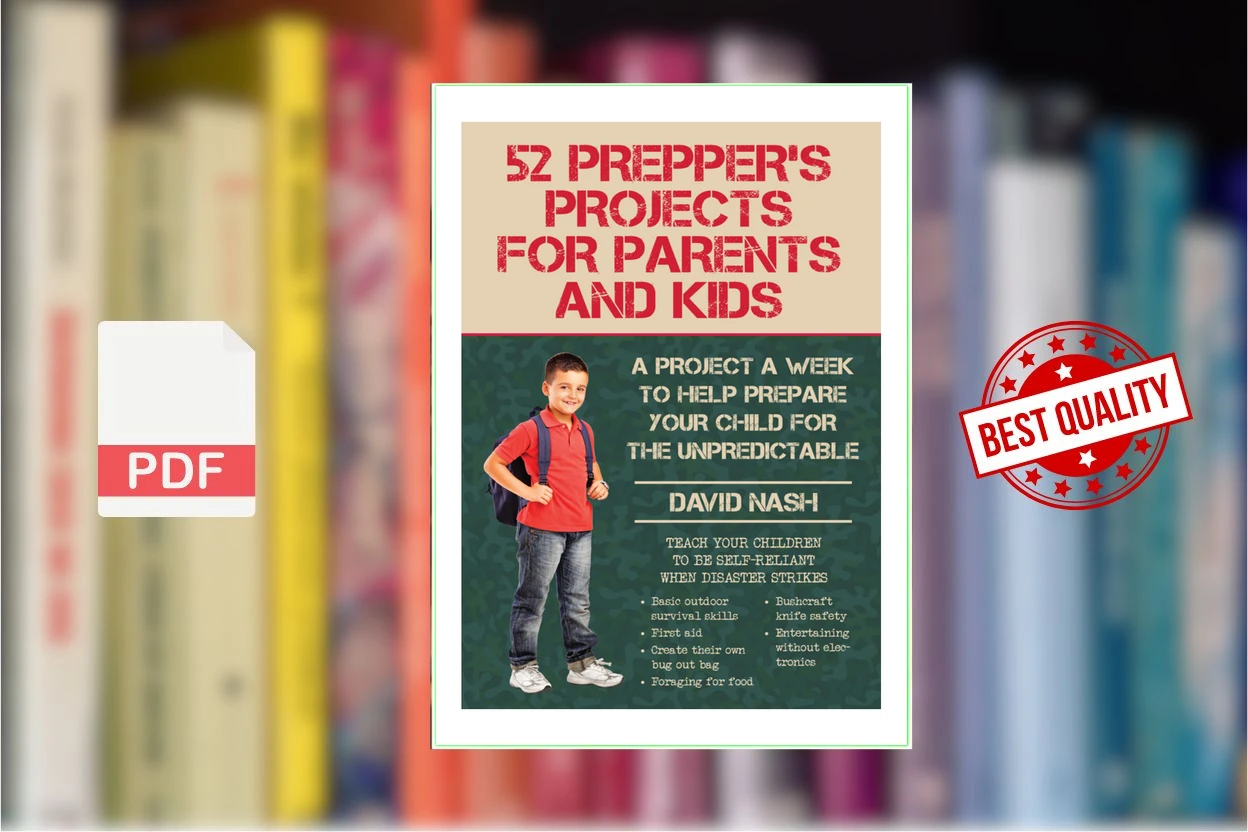 Cover for 52 Preppers Projects for Parents and Kids (David Nash)