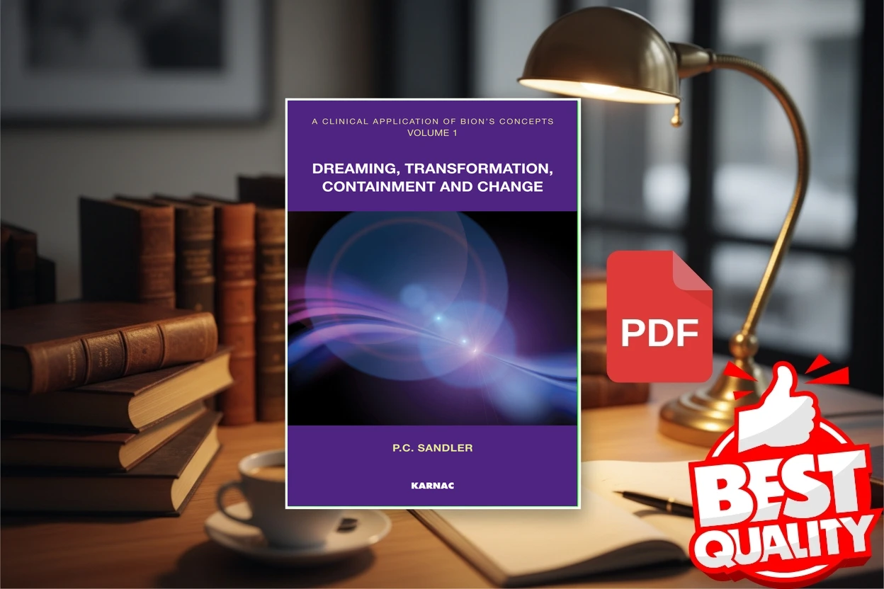 Cover for A Clinical Application of Bions Concepts, Volume 1 Dreaming, Transformation, Containment and Change (Paulo Cesar Sandler)