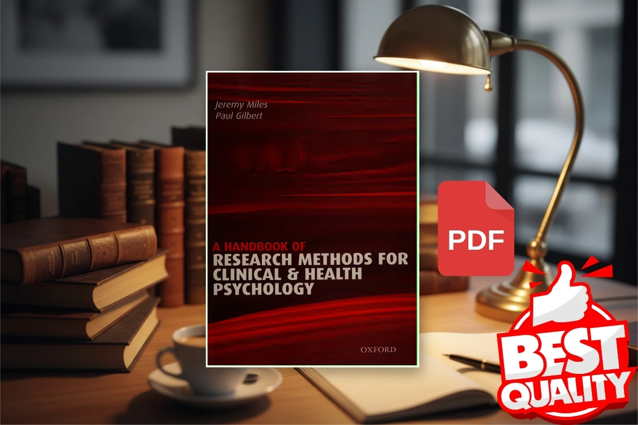 Cover for A Handbook of Research Methods for Clinical and Health Psychology (Jeremy Miles, Paul Gilbert)