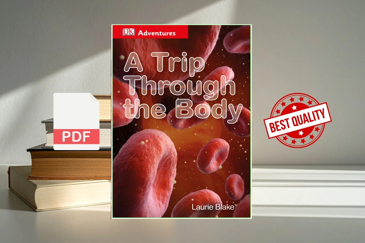 Cover for A Trip Through the Body (DK Adventures) (Laurie Blake)