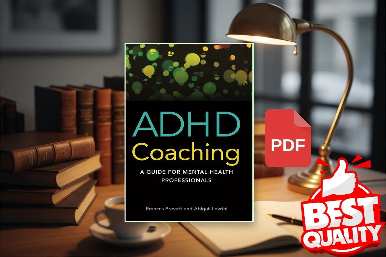Cover for ADHD Coaching A Guide for Mental Health Professionals (Frances Prevatt, Abigail Levrini)