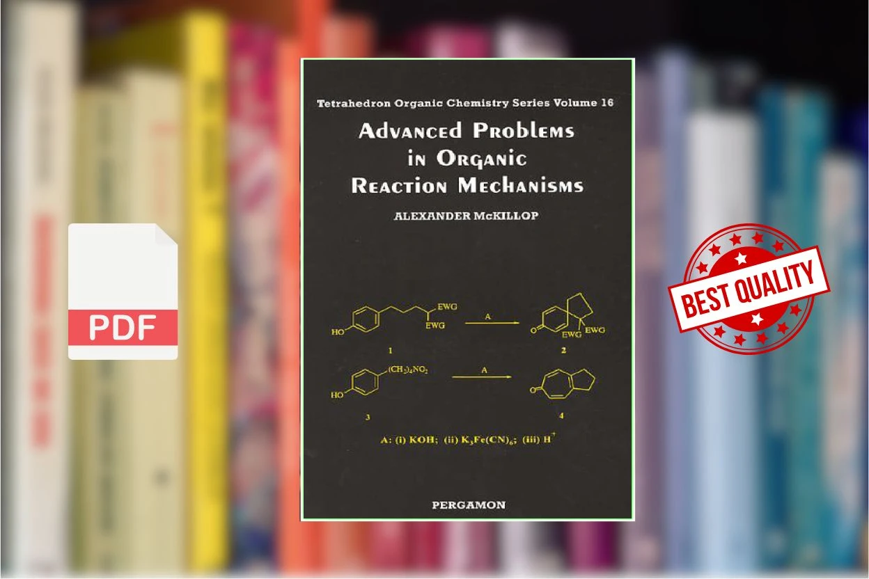 Cover for Advanced Problems in Organic Reaction Mechanisms (McKillop A.)