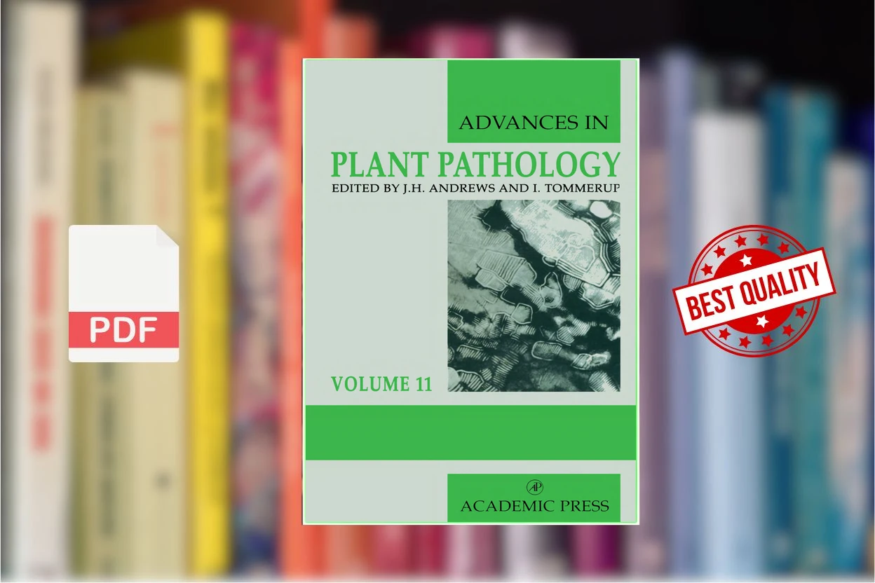 Cover for Advances in Plant Pathology 11 (J.H. Andrews and I.C. Tommerup (Eds.))