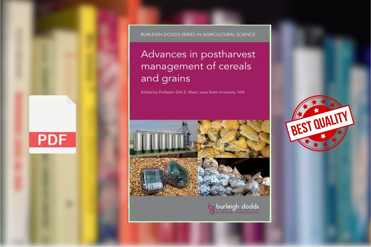 Cover for Advances in Postharvest Management of Cereals and Grains (Dirk E. Maier (editor))