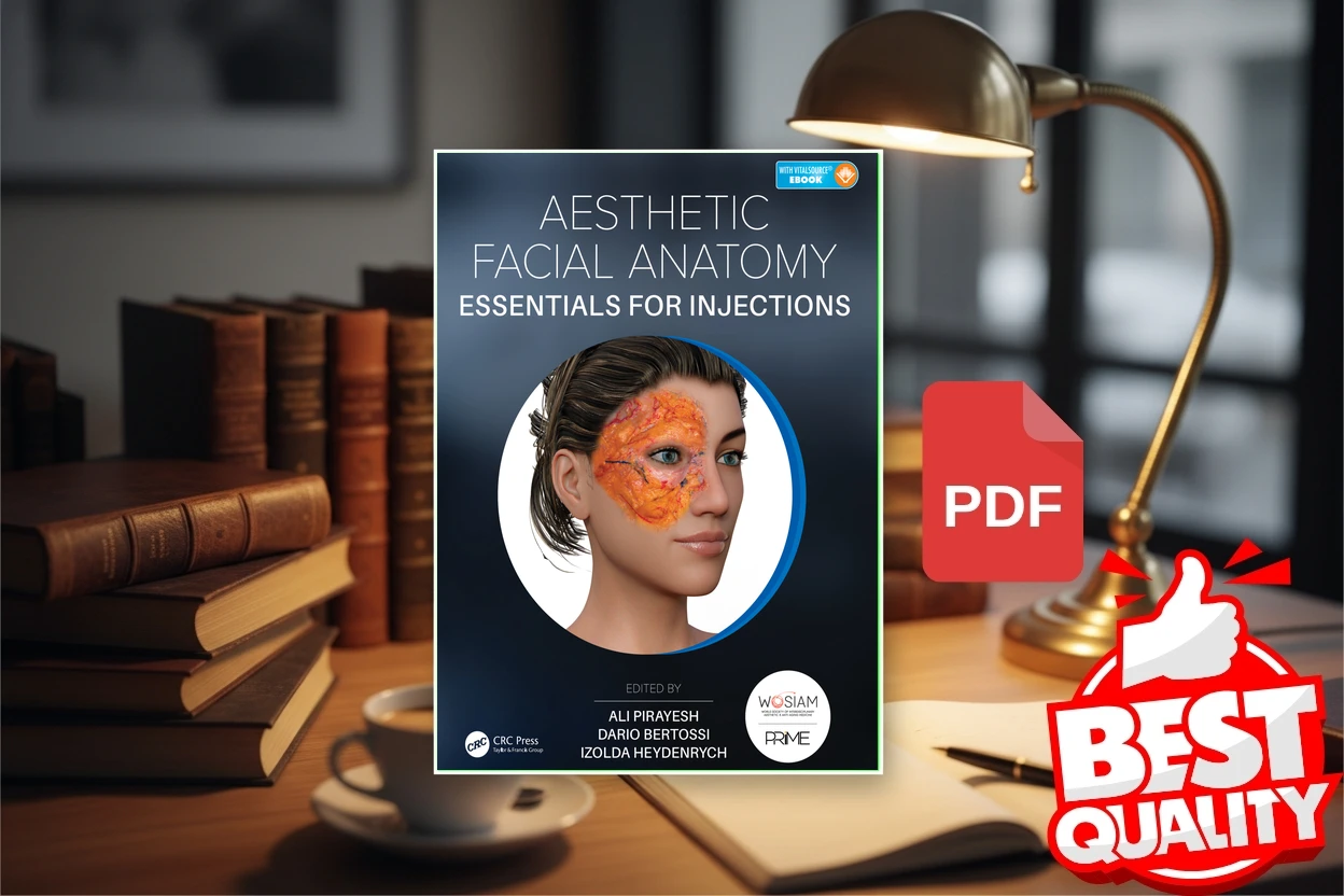 Cover for Aesthetic Facial Anatomy Essentials for Injections (Ali Pirayesh (editor), Dario Bertossi (editor) etc.)