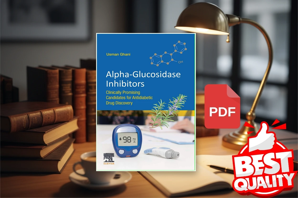 Cover for Alpha-glucosidase Inhibitors Clinically Promising Candidates for Anti-diabetic Drug Discovery (Usman Ghani)