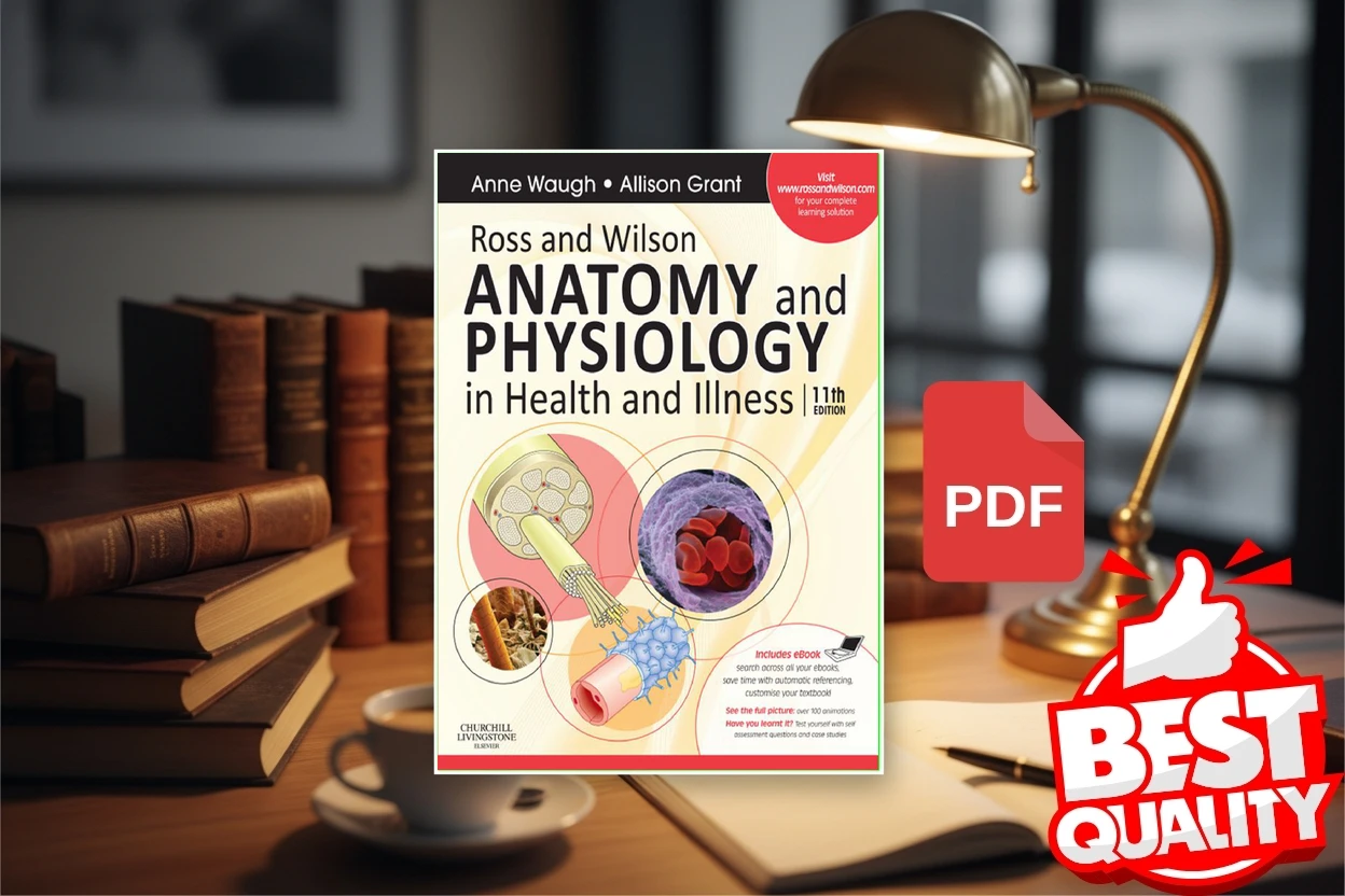 Cover for ANATOMY and PHYSIOLOGY in Health and Illness, 11th Edition (Ross and Wilson)