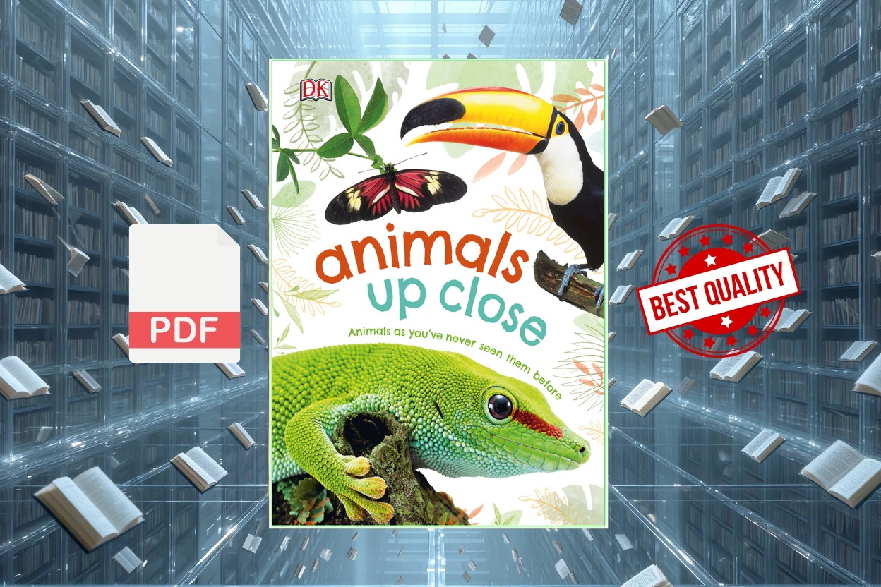 Cover for Animals Up Close Animals as youve Never Seen them Before (DK)