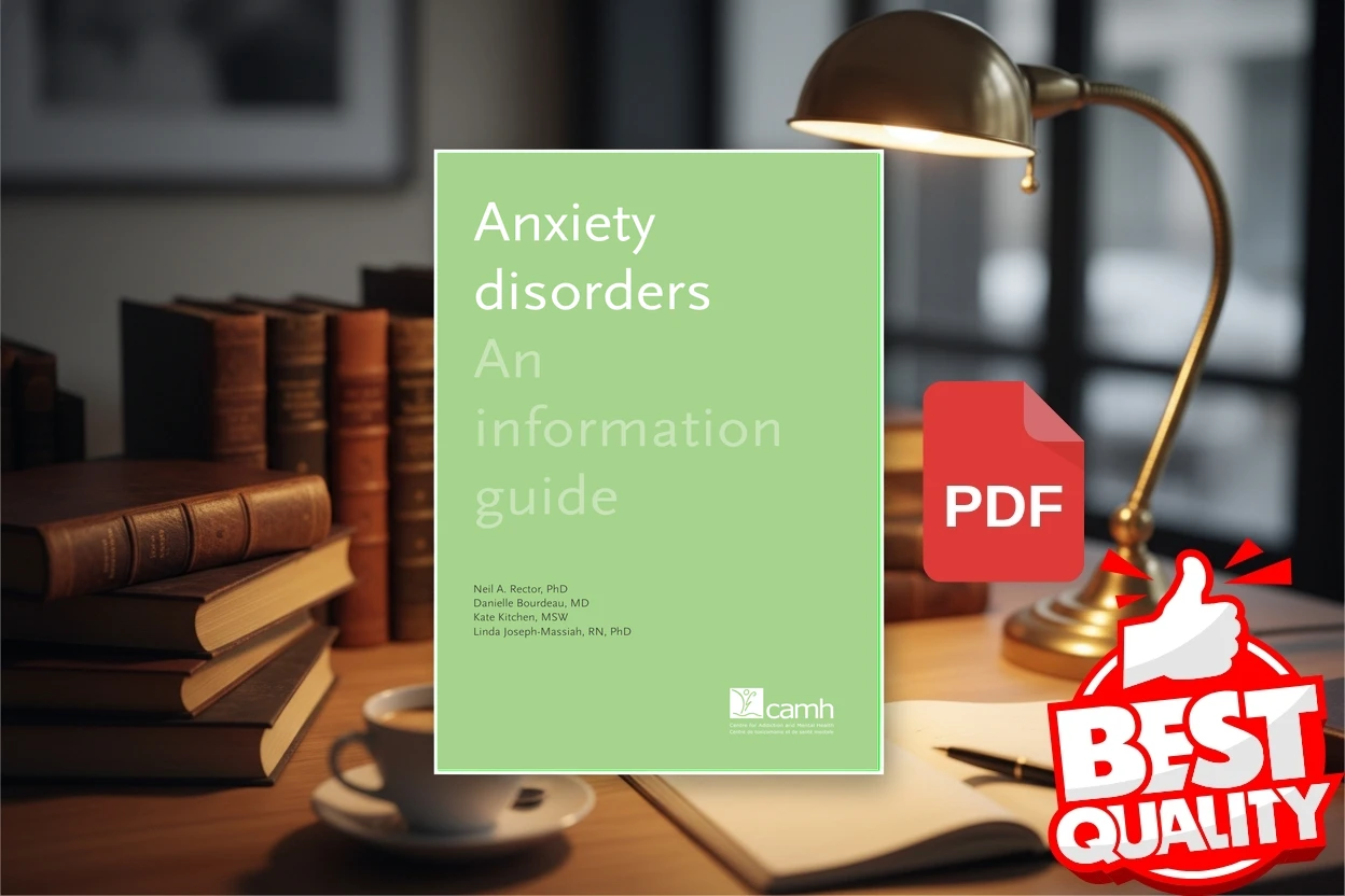 Cover for Anxiety disorders an information guide (Centre for Addiction and Mental HealthBourdeau etc.)