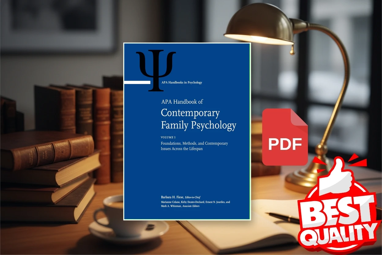 Cover for APA Handbook of Contemporary Family Psychology, Volume 1 - Foundations, Methods, and Contemporary Issues Across The Lifespan (Barbara H. Fiese)