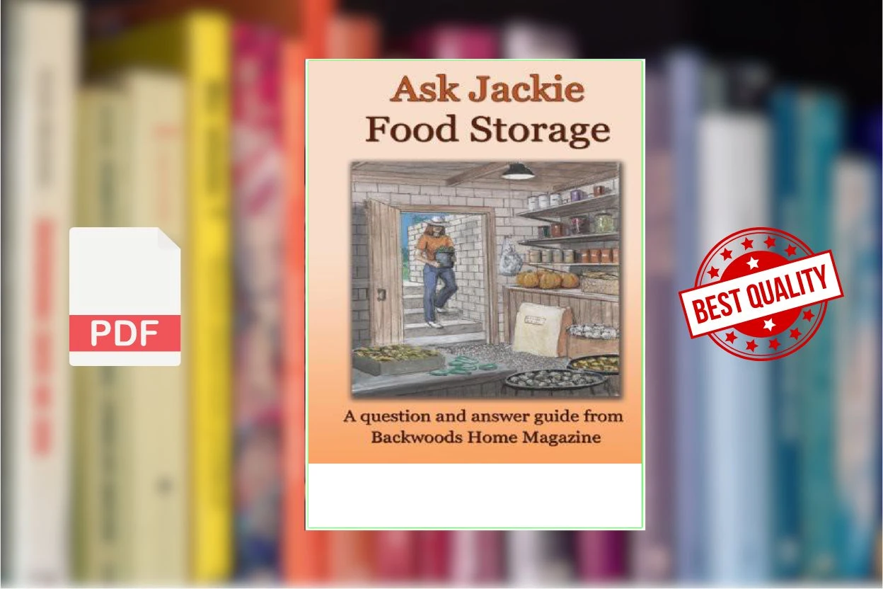 Cover for Ask Jackie Food Storage (Jackie Clay-Atkinson, Backwoods Home Magazine)