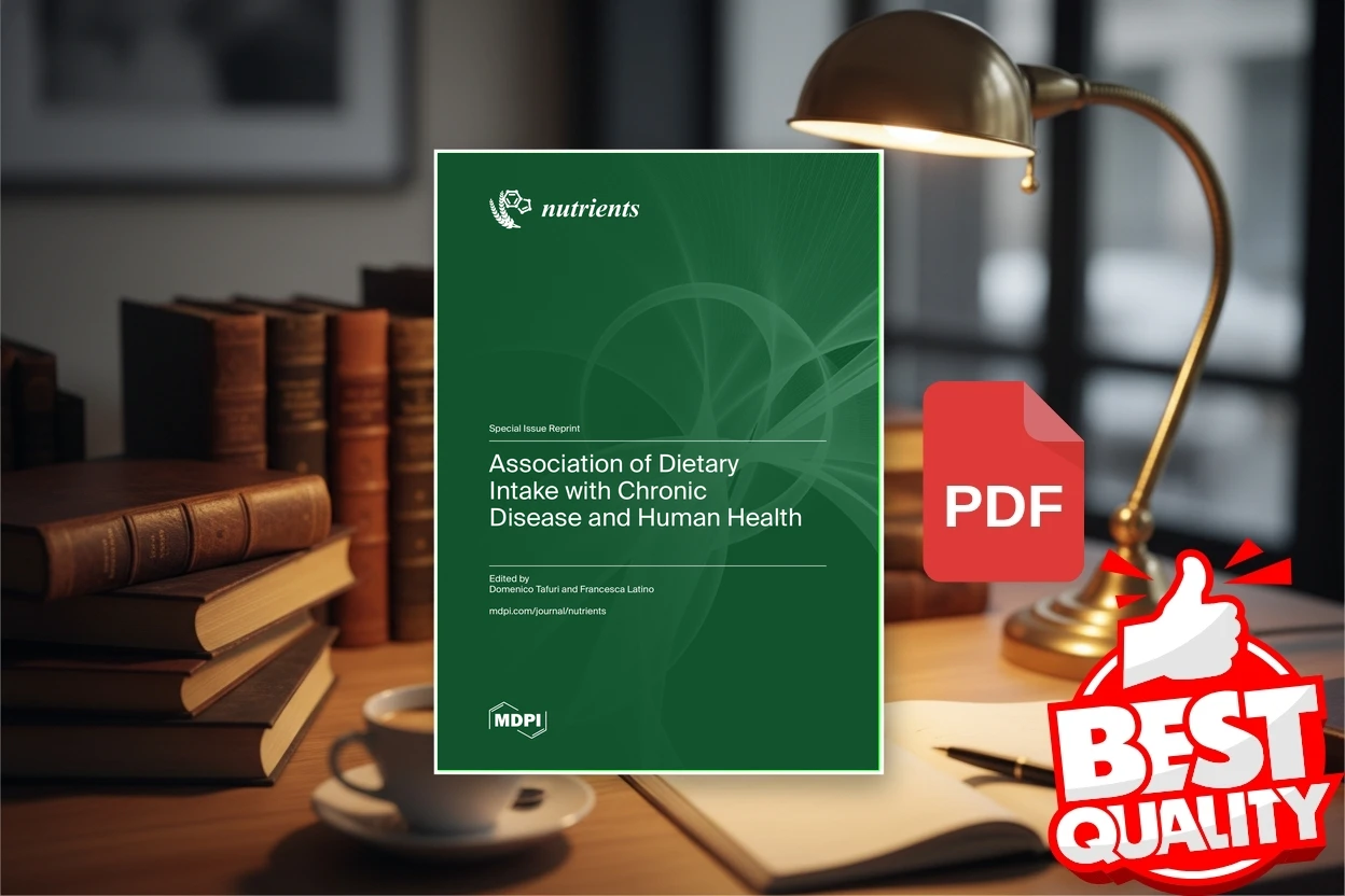 Cover for Association of Dietary Intake with Chronic Disease and Human Health (Domenico Tafuri, Francesca Latino)