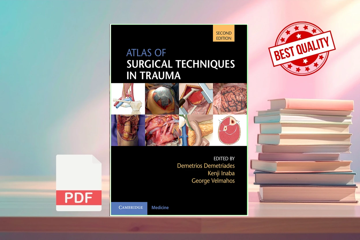Cover for Atlas of Surgical Techniques in Trauma (Demetrios Demetriades, Kenji Inaba etc.)