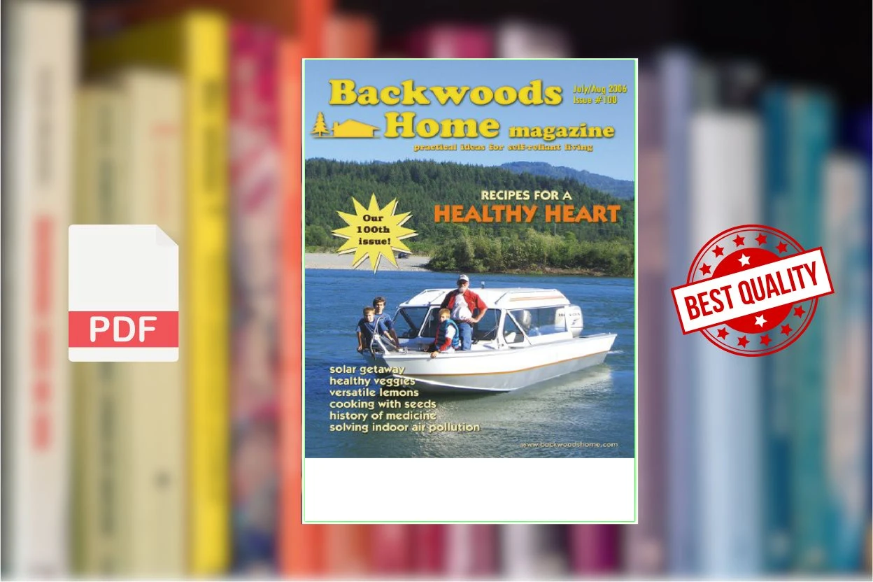 Cover for Backwoods Home Magazine 2006 100 - JulyAug (Backwoods Home Magazine)