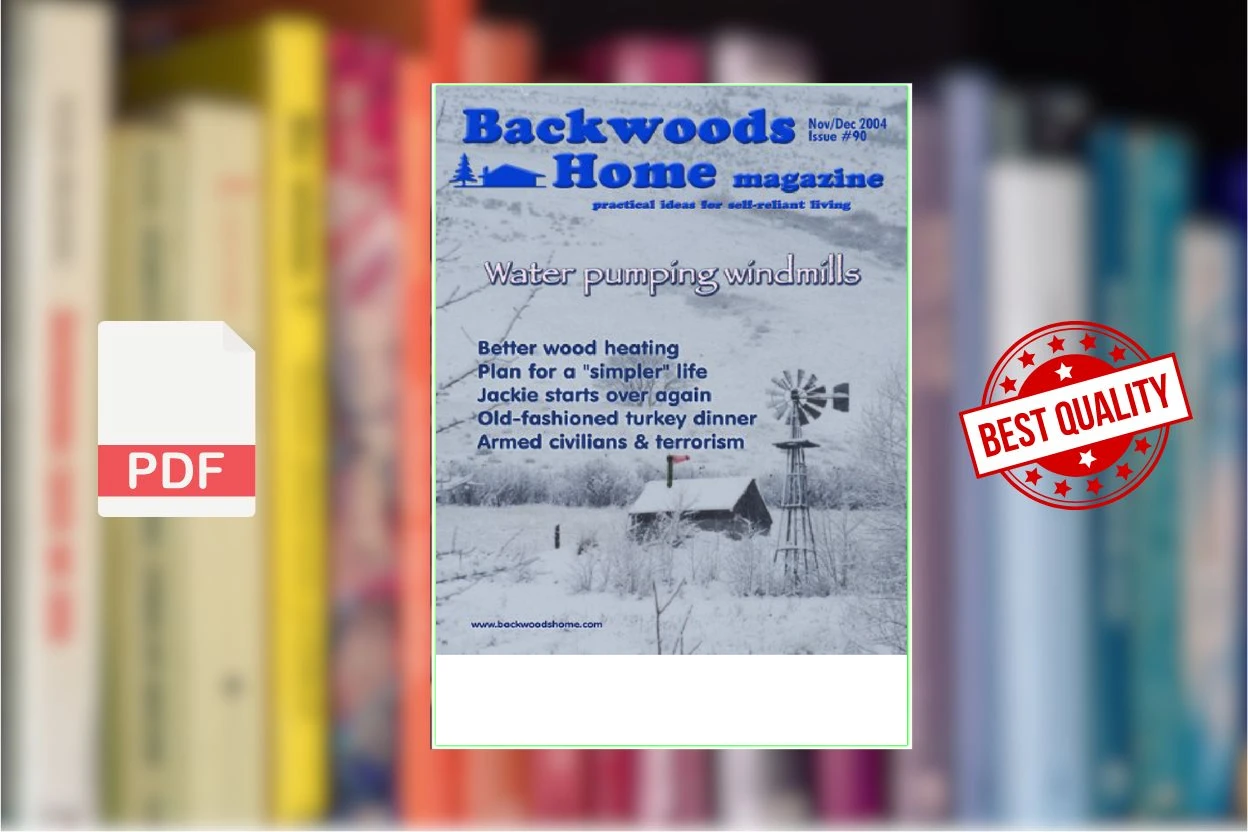 Cover for Backwoods Home Magazine 90 - NovDec 2004 (Backwoods Home Magazine)