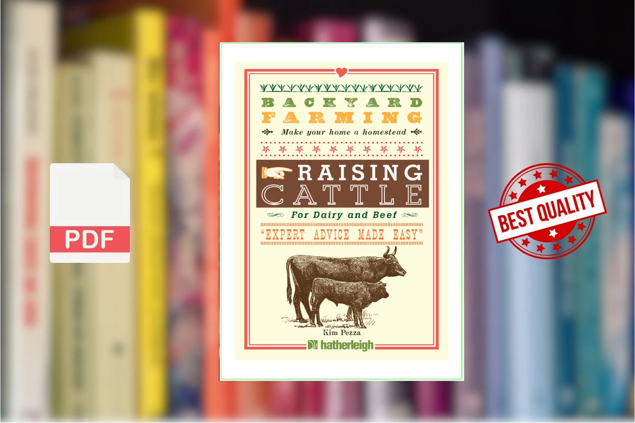 Cover for Backyard Farming Raising Cattle for Dairy and Beef (Kim Pezza)