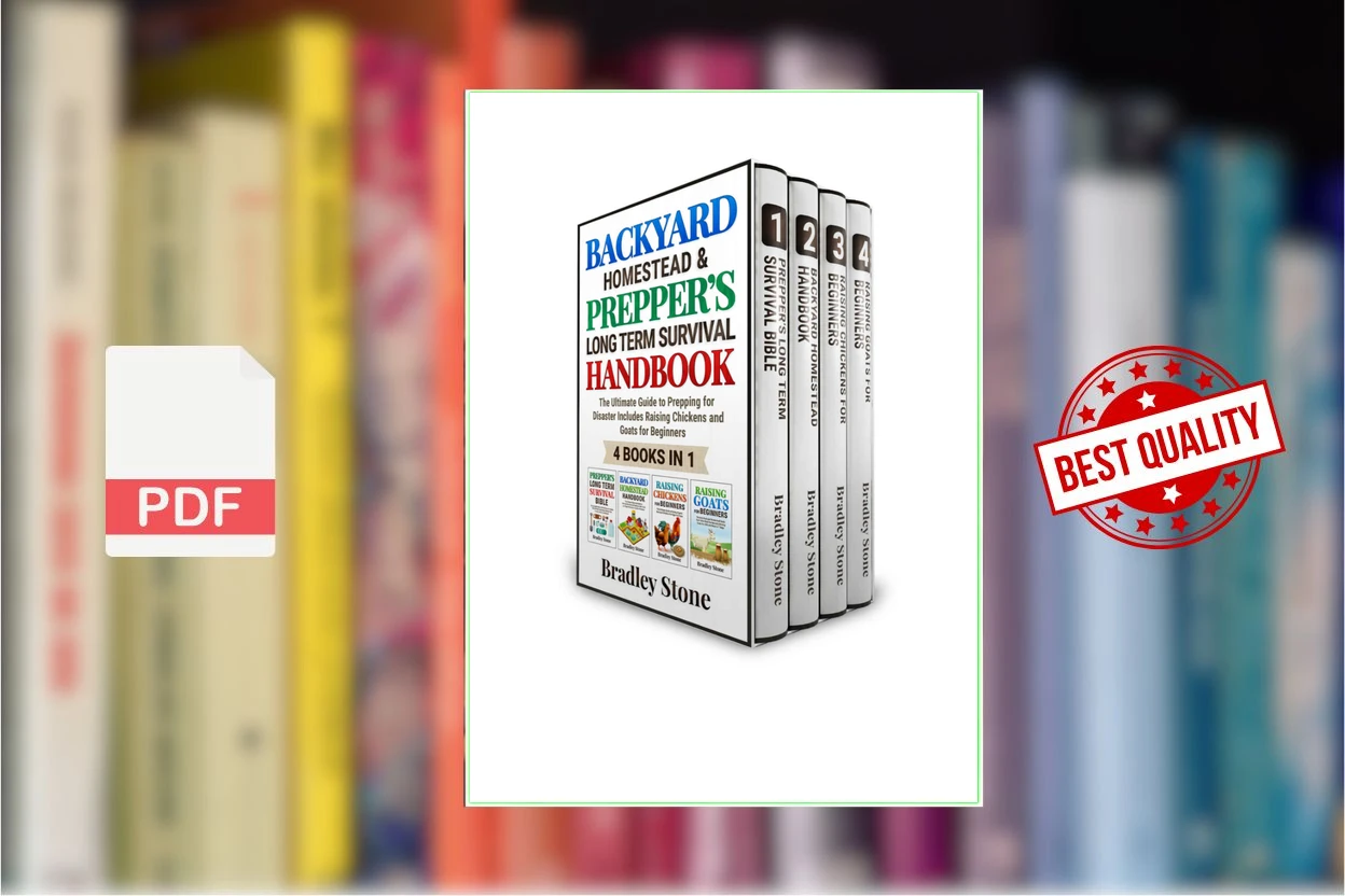 Cover for Backyard Homestead  Preppers Long Term Survival Handbook 4 Books in 1 (Bradley Stone)