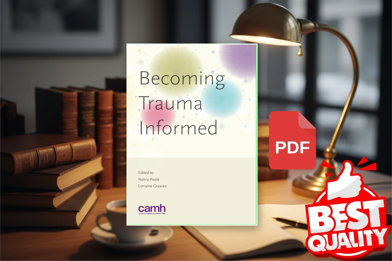 Cover for Becoming Trauma Informed (Nancy Poole (editor), Lorraine Greaves (editor))