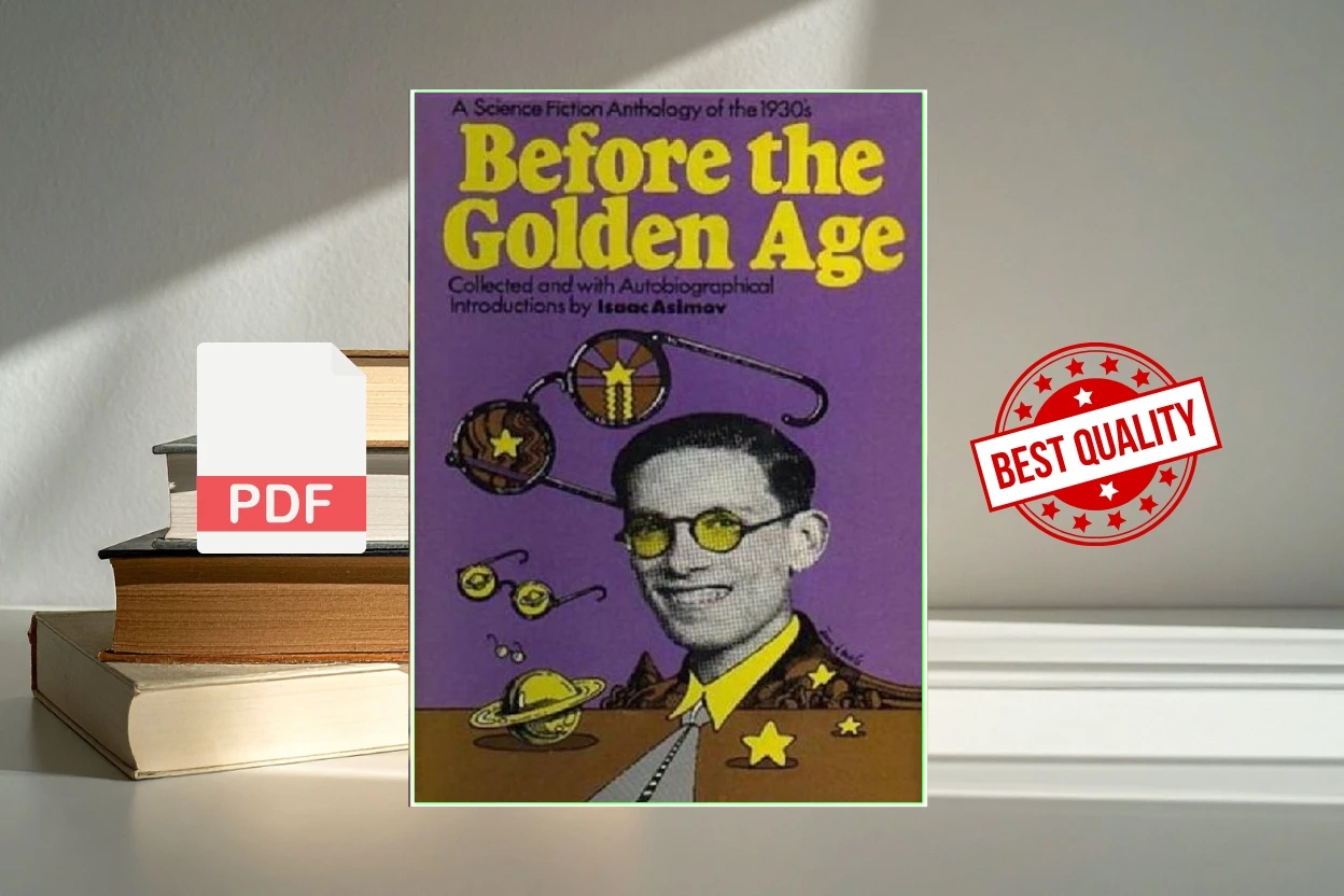 Cover for Before the Golden Age - A Science Fiction Anthology of the 1930s (Isaac Asimov)