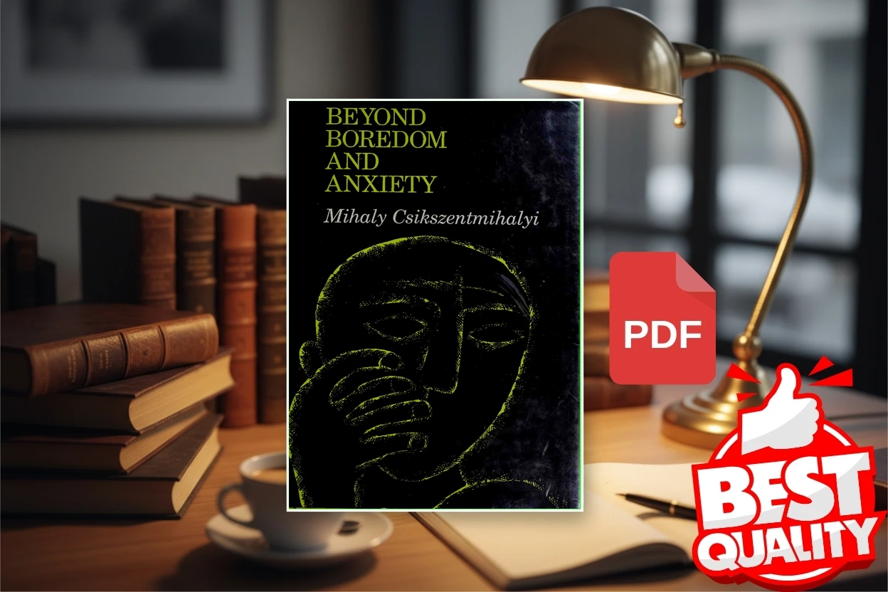 Cover for Beyond boredom and anxiety (Mihaly Csikszentmihalyi)