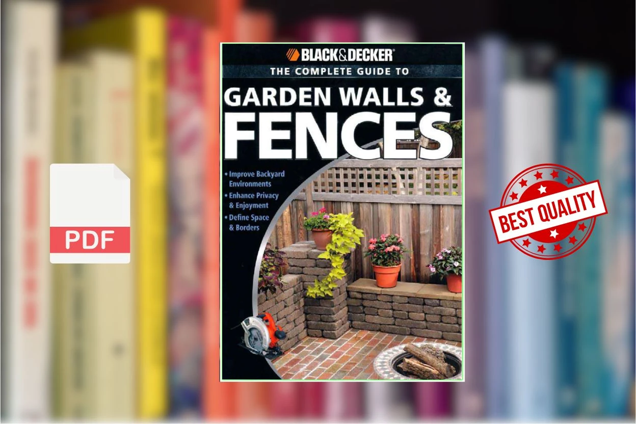 Cover for Black  Decker. The Complete Guide to Garden Walls  Fences (Black  Decker, P. Schmidt)