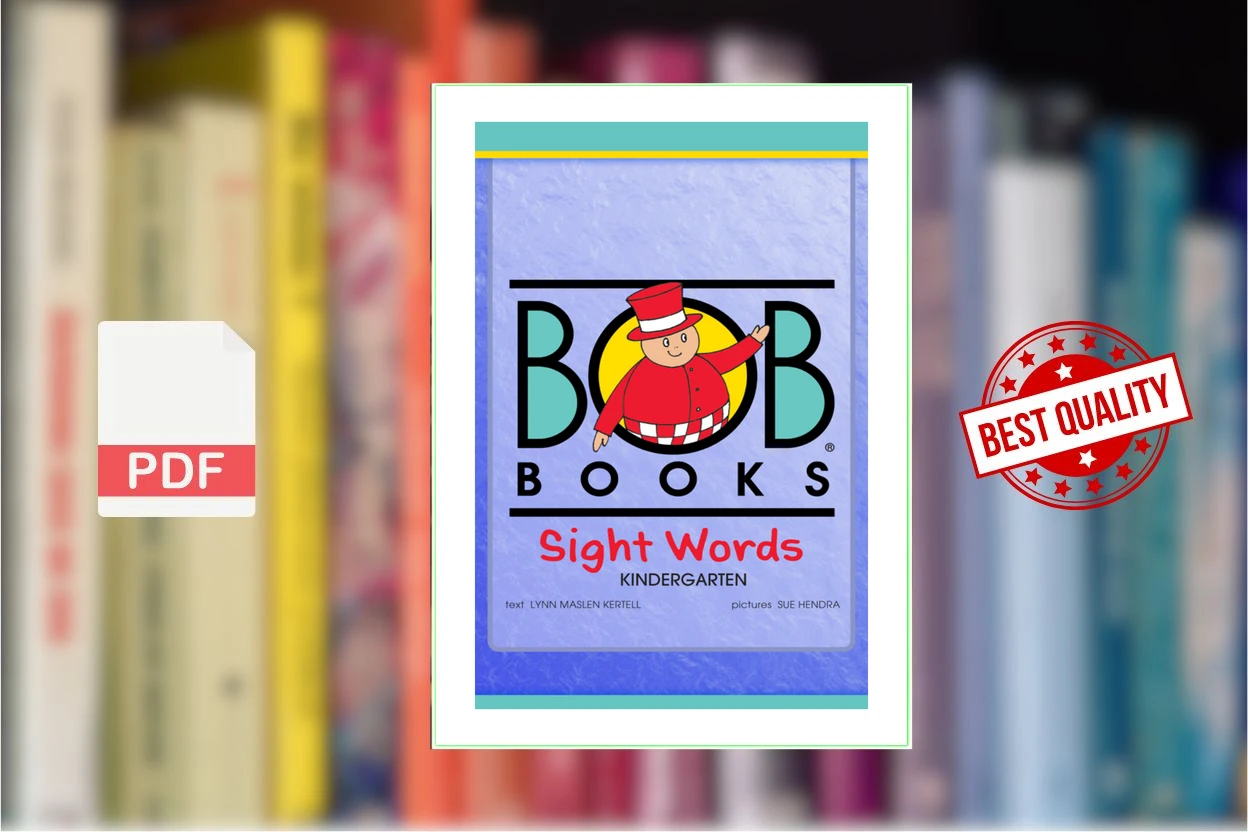 Cover for Bob Books Sight Words Grade K (Bobby Lynn Maslen  Lynn Maslen Kertell [Maslen etc.)