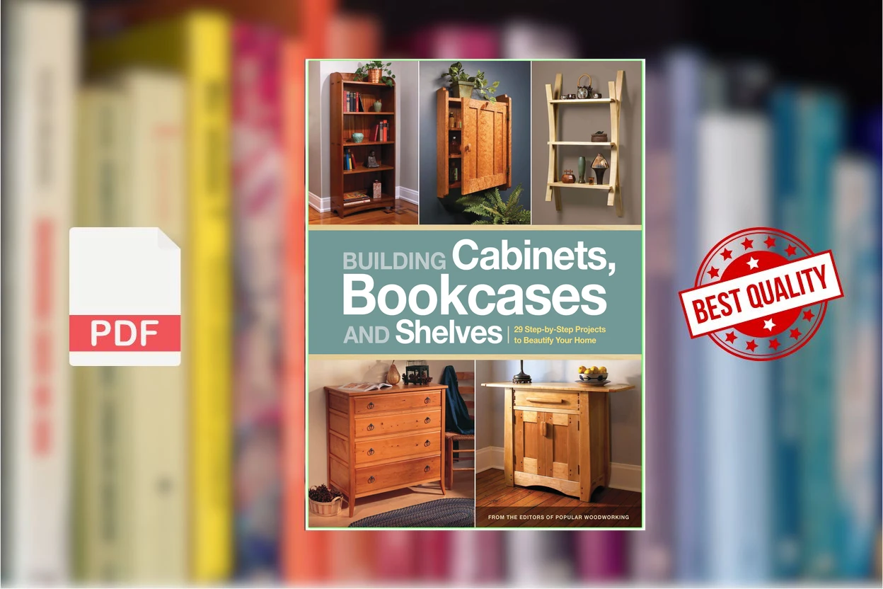 Cover for Building Cabinets, Bookcases  Shelves  29 Step-by-Step Projects to Beautify Your Home (Editors of Popular Woodworking)