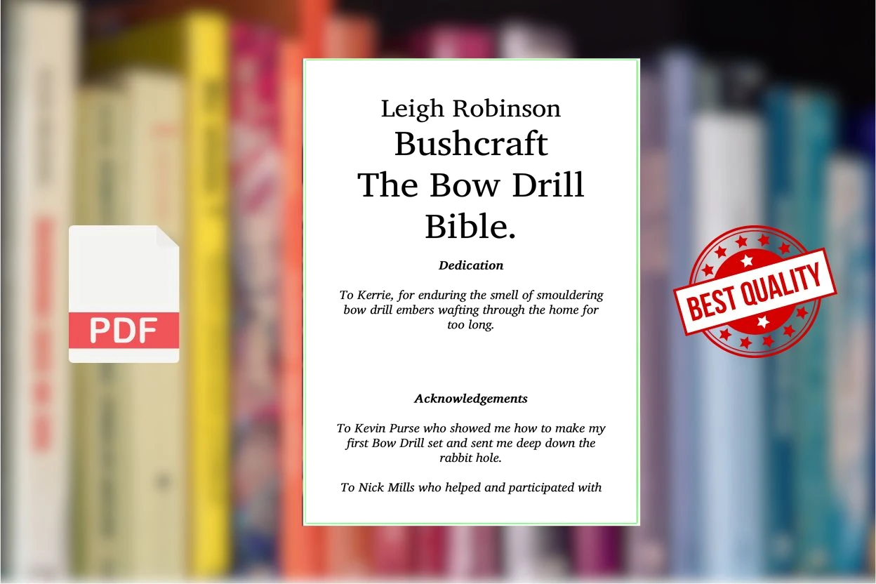 Cover for Bushcraft - the Bow Drill Bible. (Leigh Robinson)