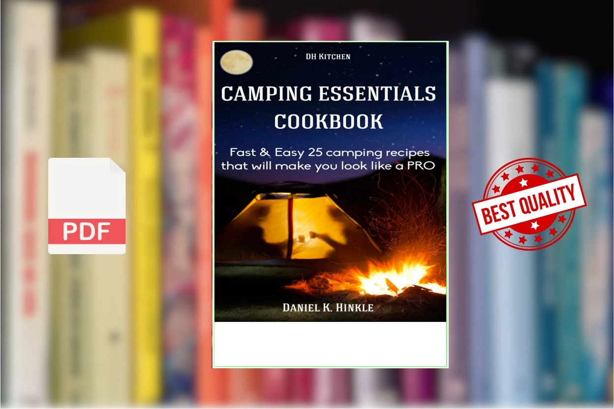 Cover for Camping Essentials Cookbook Fast  Easy 25 camping recipes list that will make you cook like a PRO in campfire cooking (Daniel Hinkle [Hinkle, Daniel])
