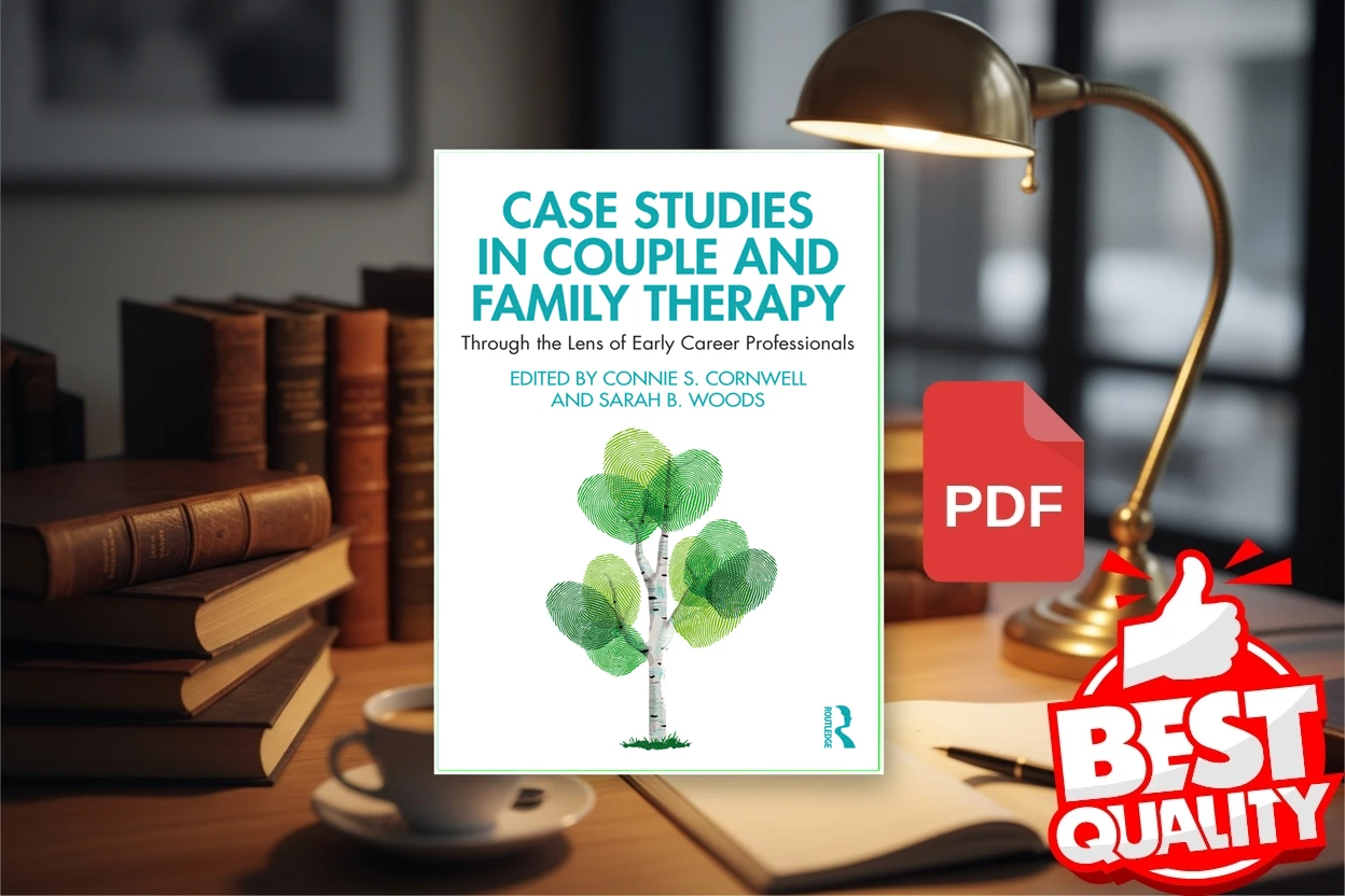 Cover for Case Studies in Couple and Family Therapy Through the Lens of Early Career Professionals (Connie Cornwell)