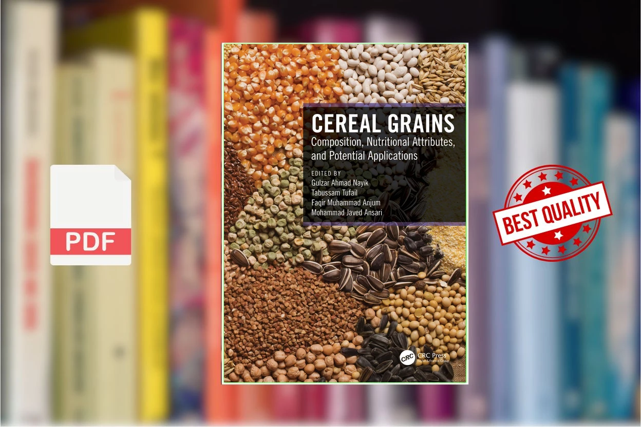 Cover for Cereal Grains Composition, Nutritional Attributes, and Potential Applications (Gulzar Ahmad Nayik (Editor) etc.)