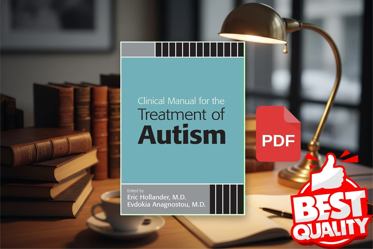 Cover for Clinical Manual for the Treatment of Autism (Hollander, Eric, Anagnostou, Evdokia)