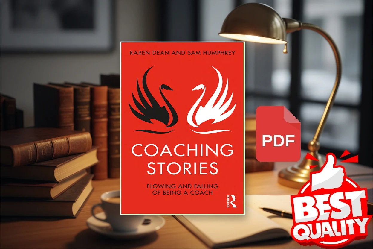 Cover for Coaching Stories  Flowing and Falling of Being a Coach (Karen Dean, Sam Humphrey)