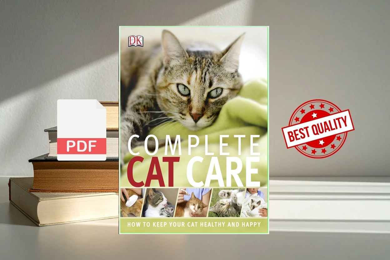 Cover for Complete Cat Care How To Keep Your Cat Healthy and Happy (Dorling Kindersley)