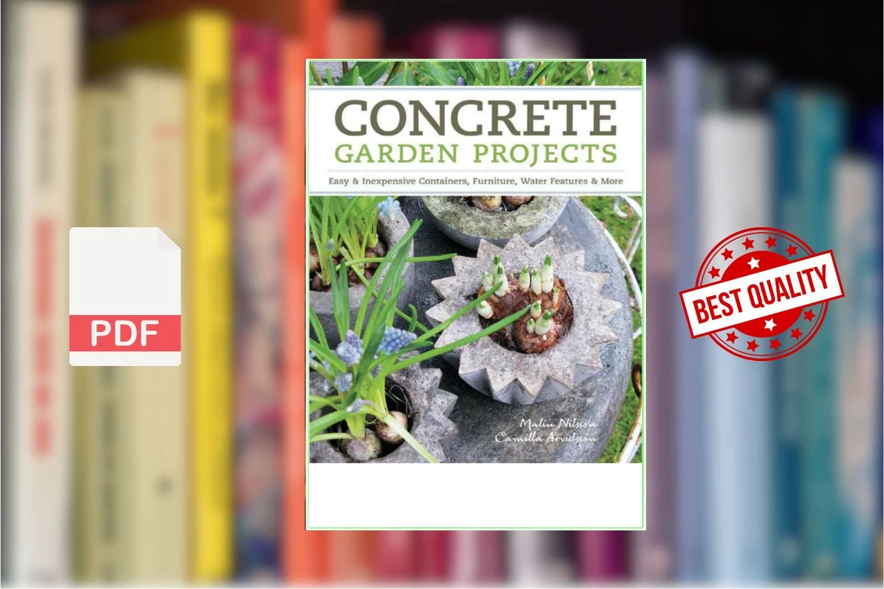 Cover for Concrete Garden Projects Easy  Inexpensive Containers, Furniture, Water Features  More (Camilla Arvidsson, Malin Nilsson)