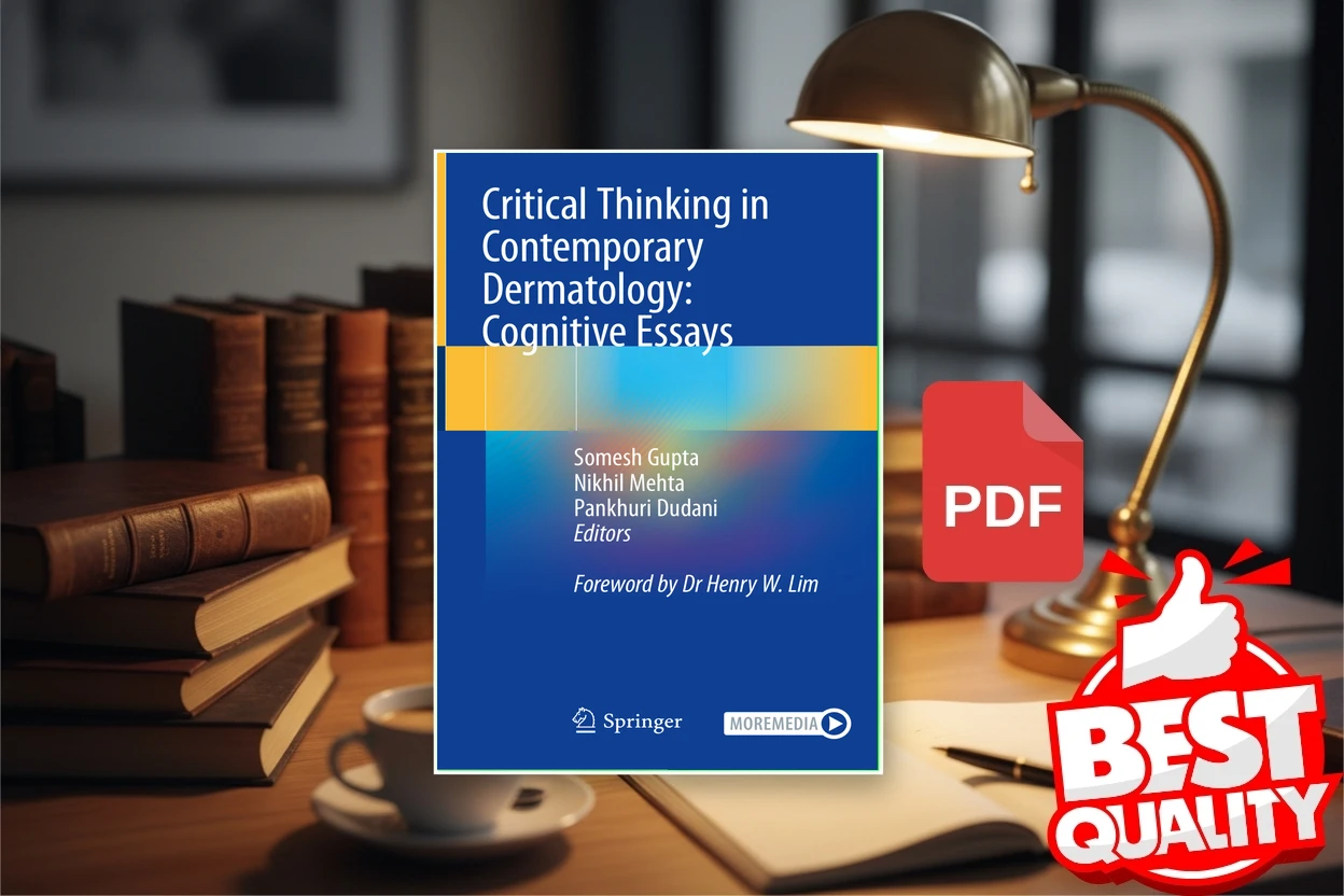 Cover for Critical Thinking in Contemporary Dermatology - Cognitive Essays (Somesh Gupta, Nikhil Mehta, Pankhuri Dudani)