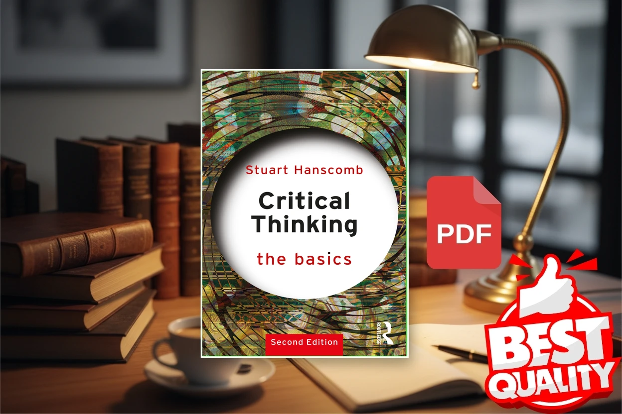 Cover for Critical Thinking the Basics Second Edition (Stuart Hanscomb)