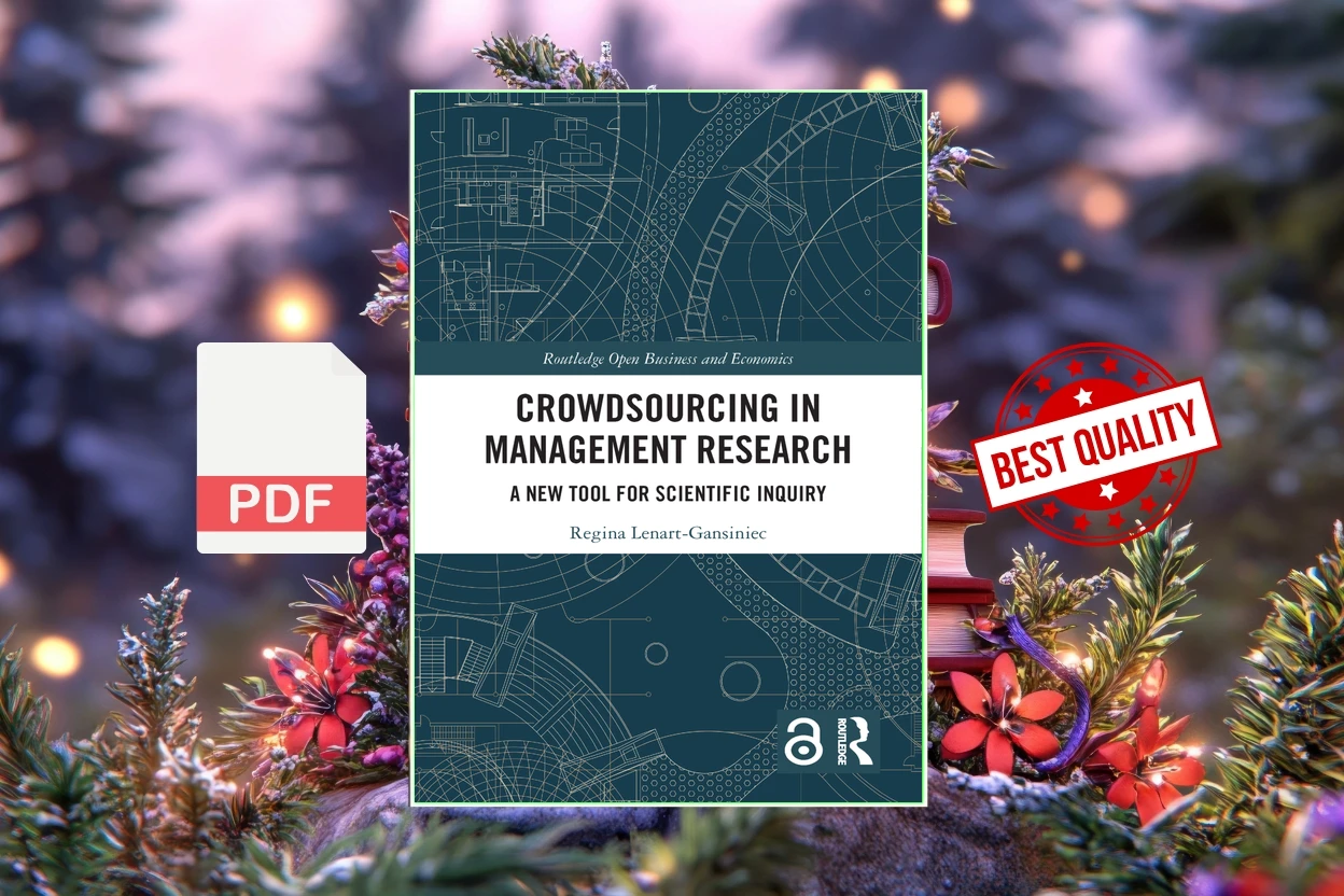 Cover for Crowdsourcing in Management Research A New Tool for Scientific Inquiry (Regina Lenart‐Gansiniec)