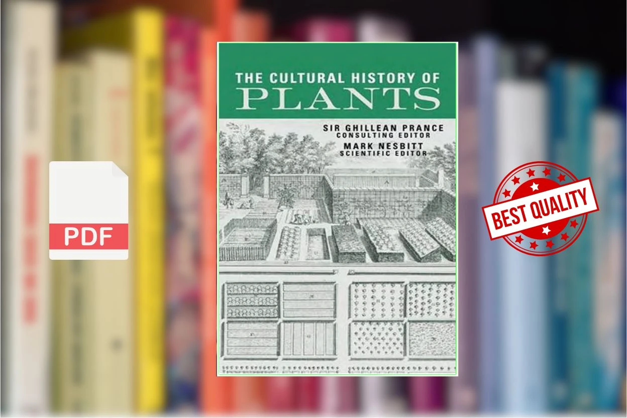 Cover for Cultural History Of Plants (Sir Ghillean Prance, Mark Nesbitt)