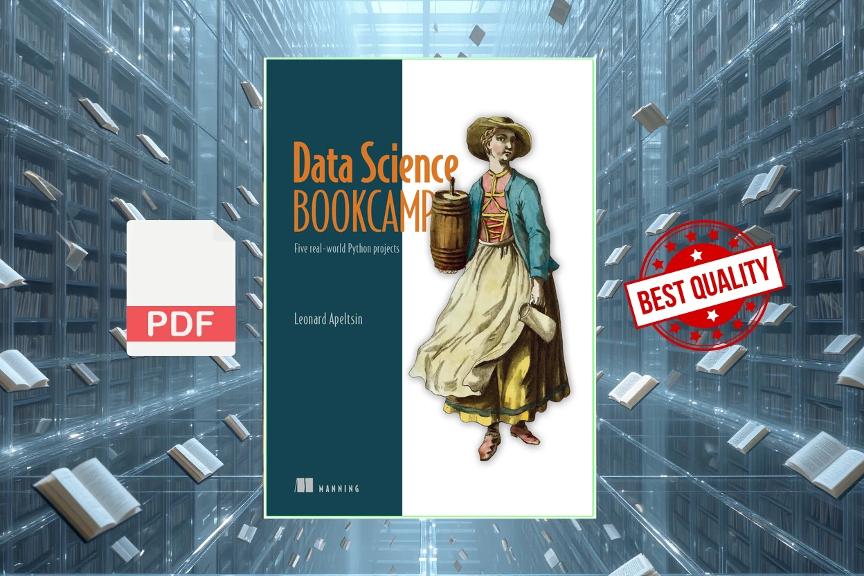 Cover for Data Science Bookcamp Five real-world Python projects (Final Release) (Leonard Apeltsin)