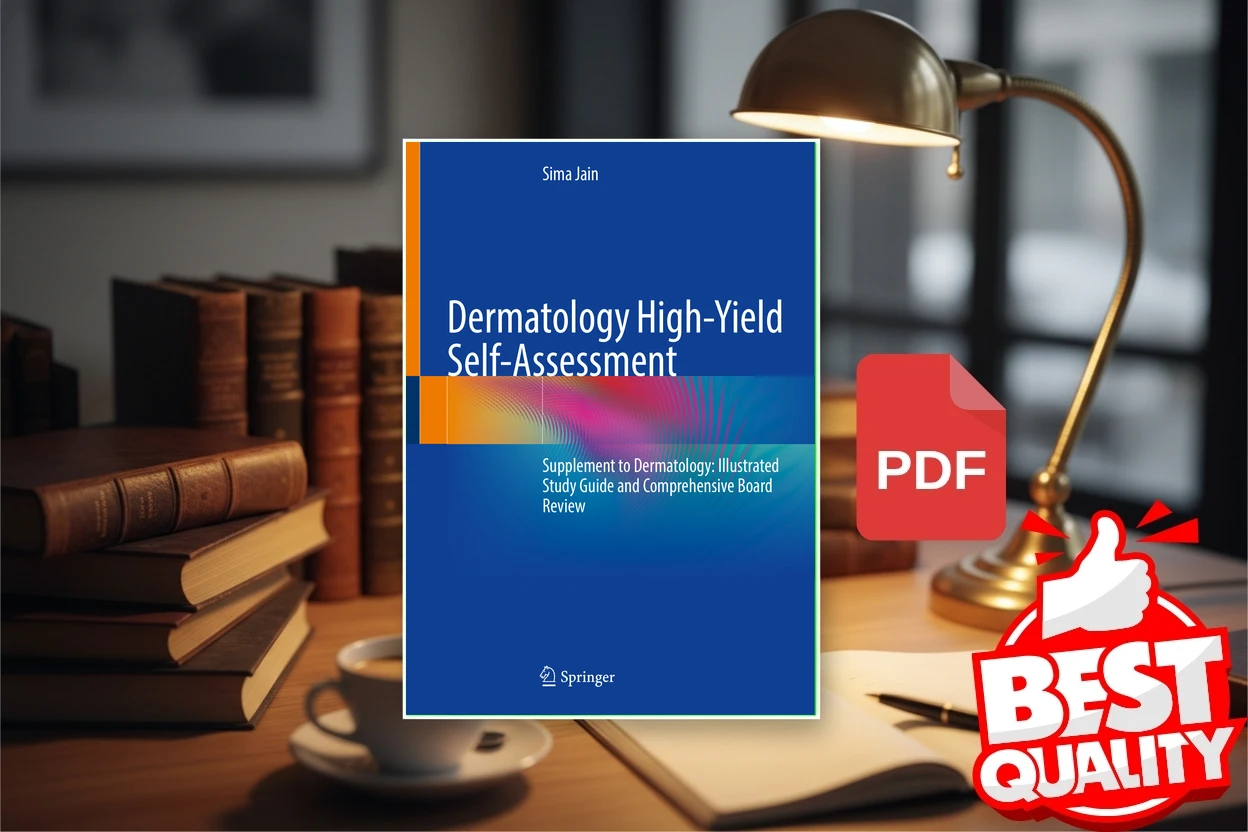 Cover for Dermatology High-Yield Self-Assessment Supplement to Dermatology - llustrated Study Guide and Comprehensive Board Review (Sima Jain)