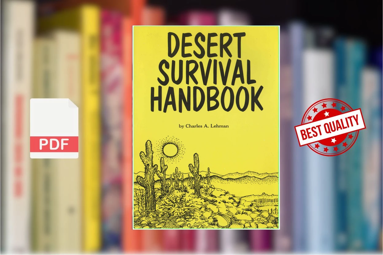 Cover for Desert Survival Handbook  How to Prevent and Handle Emergency Situations (Charles A. Lehman)