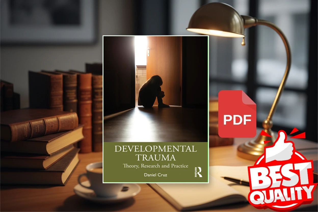 Cover for Developmental Trauma Theory, Research and Practice (Daniel Cruz)