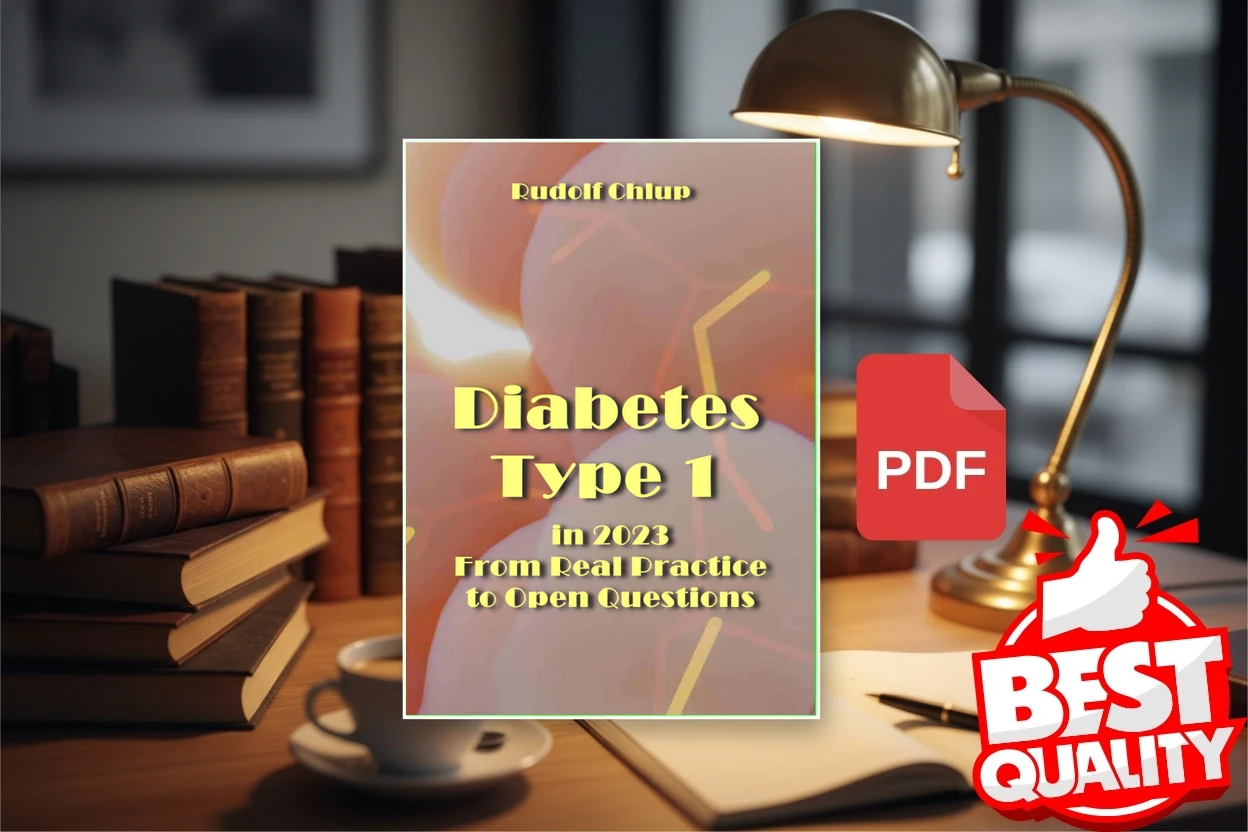 Cover for Diabetes Type 1 in 2023. From Real Practice to Open Questions 2023 (Chlup R.)