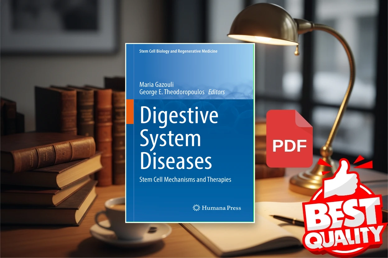 Cover for Digestive System Diseases Stem Cell Mechanisms and Therapies (Maria Gazouli, George E. Theodoropoulos)