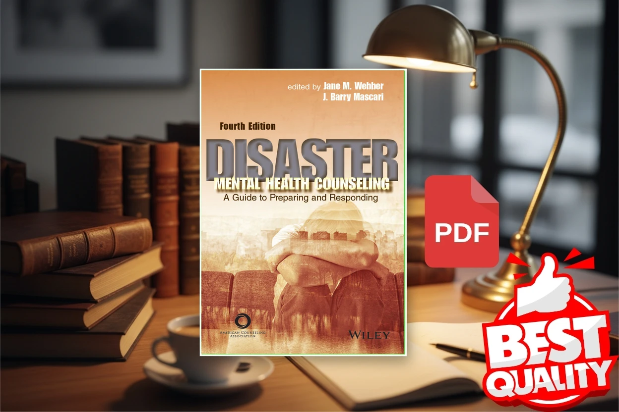 Cover for Disaster Mental Health Counseling A Guide to Preparing and Responding, 4th ed (Jane M. Webber, J. Barry Mascari)