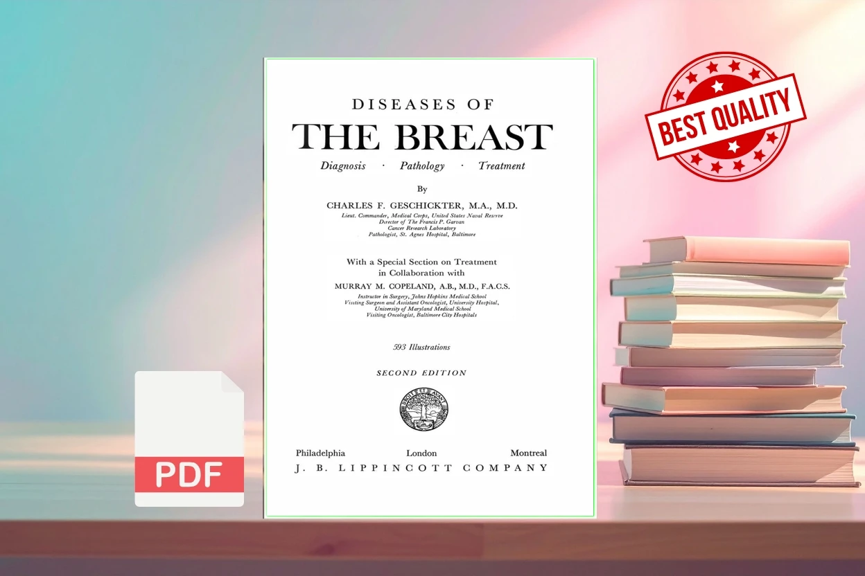 Cover for Diseases of the Breast Diagnosis, Pathology, Treatment (Charles Freeman Geschickter)